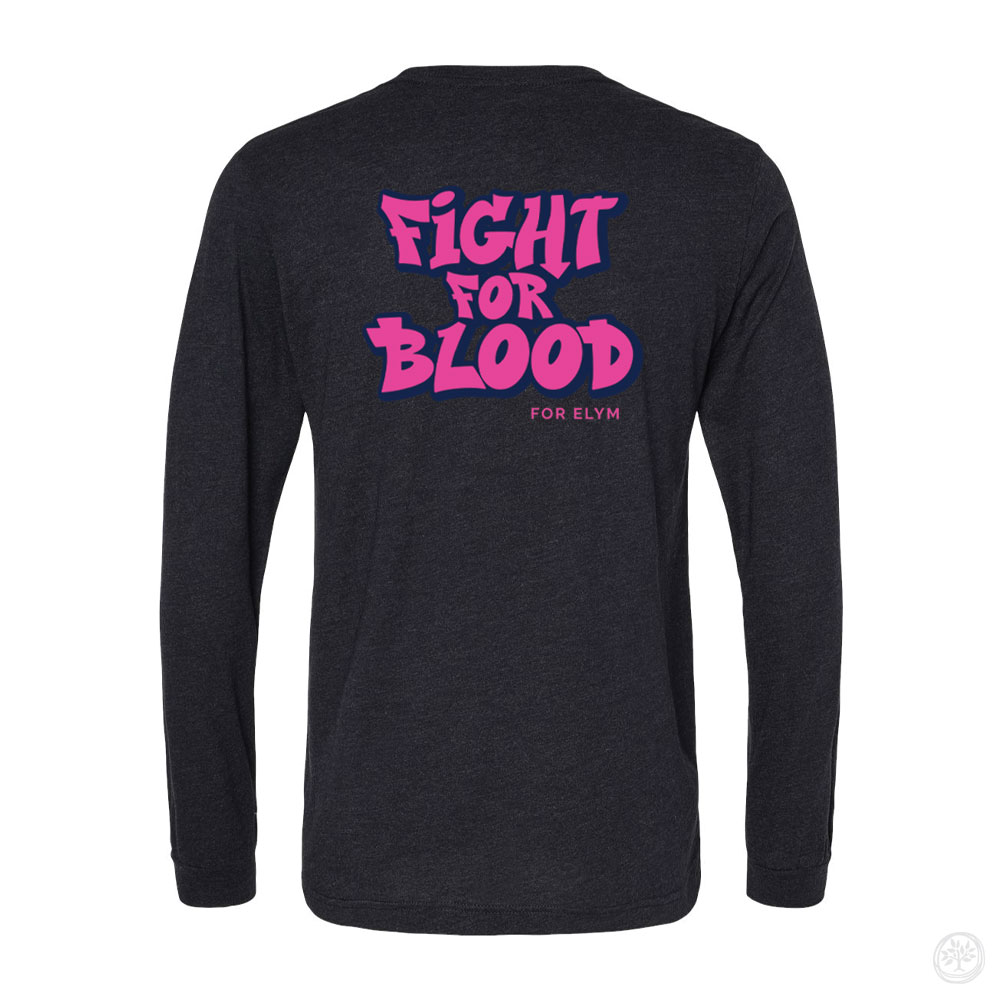 Fight For Blood Super Soft L/S CauseTees