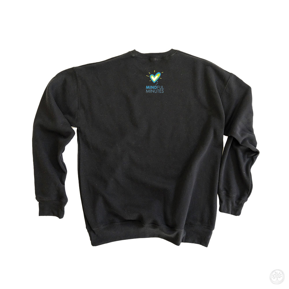 Mindful Minutes Super Soft Crew Sweatshirt