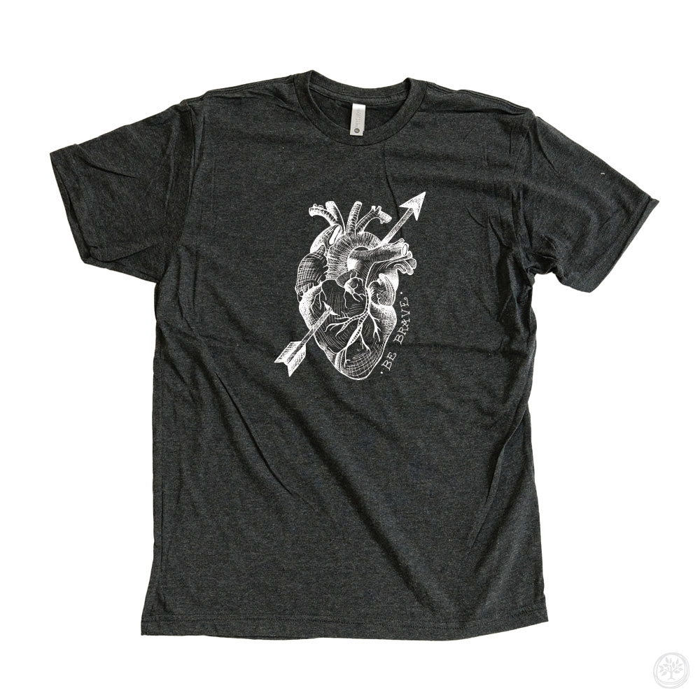 Be Brave Anatomical Heart CauseTees