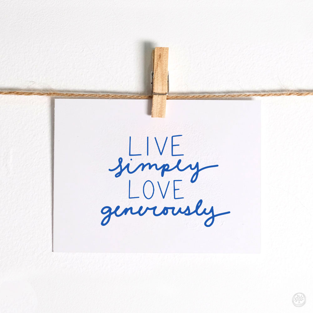 Live Simply Love Generously Note Cards